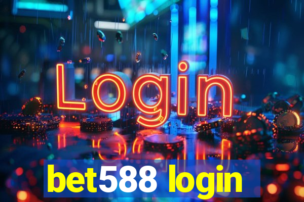 bet588 login